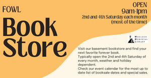 FOWL Bookstore Open